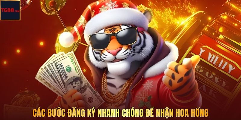 Các bước đăng ký nhanh chóng để nhận hoa hồng