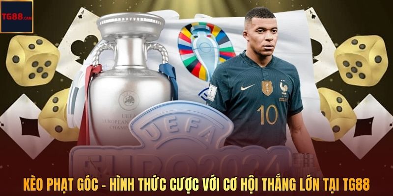 Kèo Phạt Góc - Hình Thức Cược Với Cơ Hội Thắng Lớn Tại TG88